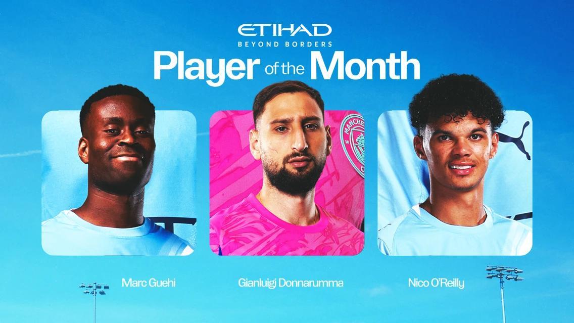 开云下载-你选谁？曼城2月最佳球员候选：格伊、多纳鲁马、奥赖利